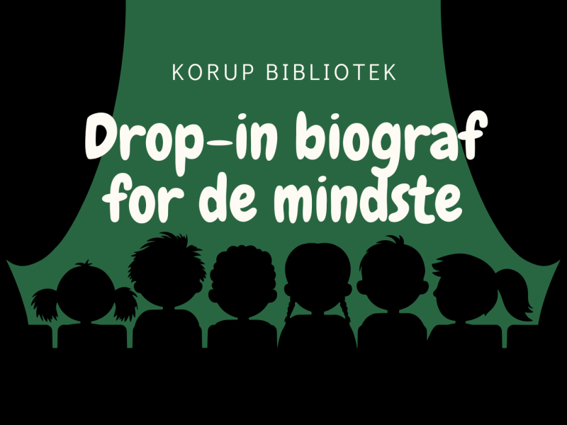 Drop-in biograf i Korup